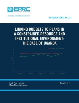 LINKING BUDGETS TO PLANS IN A CONSTRAINED RESOURCE AND INSTITUTIONAL ENVIRONMENT: THE CASE OF UGANDA